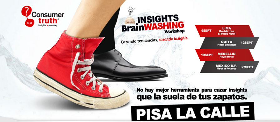 Insights Brainwashing Workshop: Lima, Quito, Medellín y Mexico