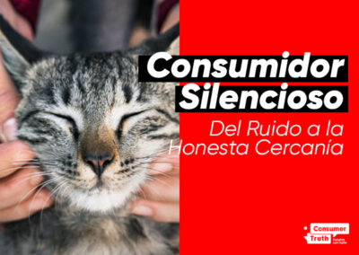 Consumidor Silencioso: Del Ruido a la Honesta Cercanía