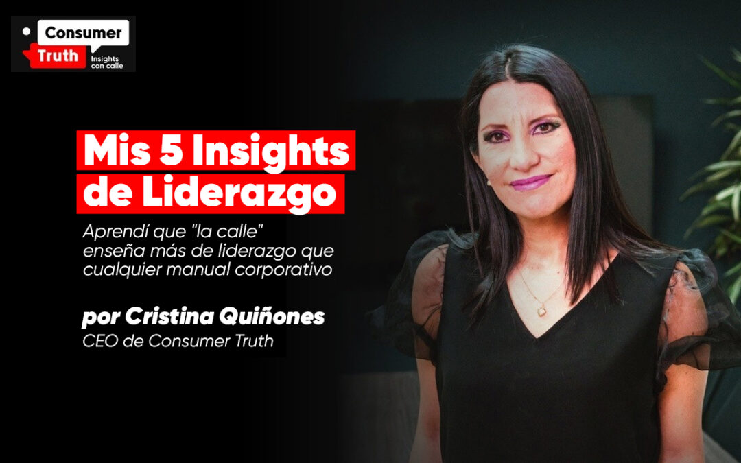 Mis 5 Insights de Liderazgo